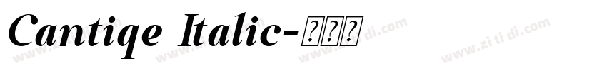 Cantiqe Italic字体转换